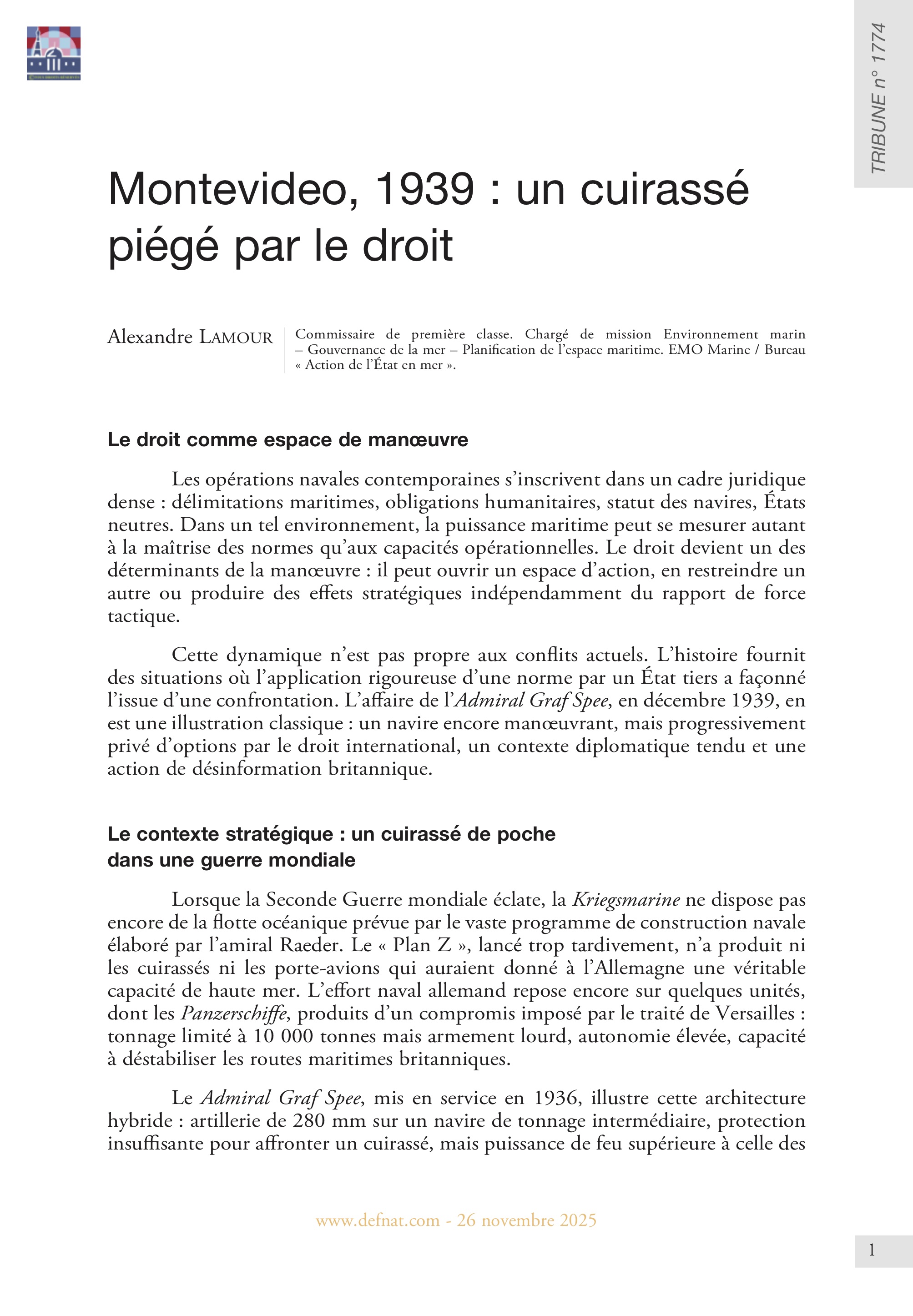 Montevideo, 1939&nbsp;: un&nbsp;cuirass&eacute; pi&eacute;g&eacute; par&nbsp;le&nbsp;droit (T&nbsp;1774)
